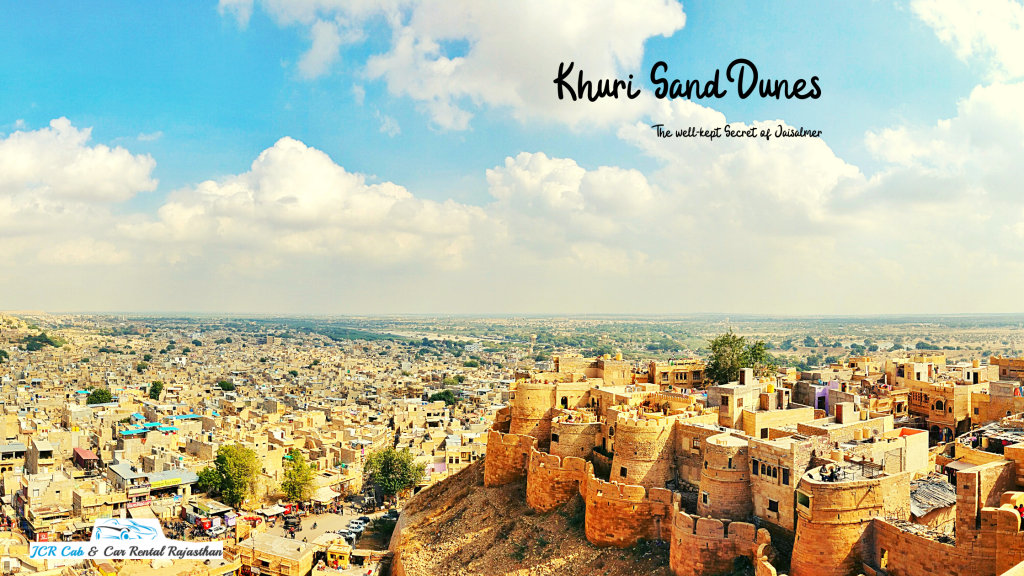 Khuri Sand Dunes- The well-kept Secret of Jaisalmer Rajasthan