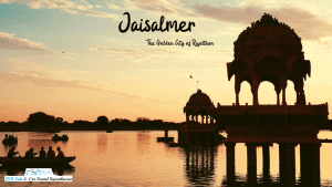 The mesmerizing camp stays in Jaisalmer
