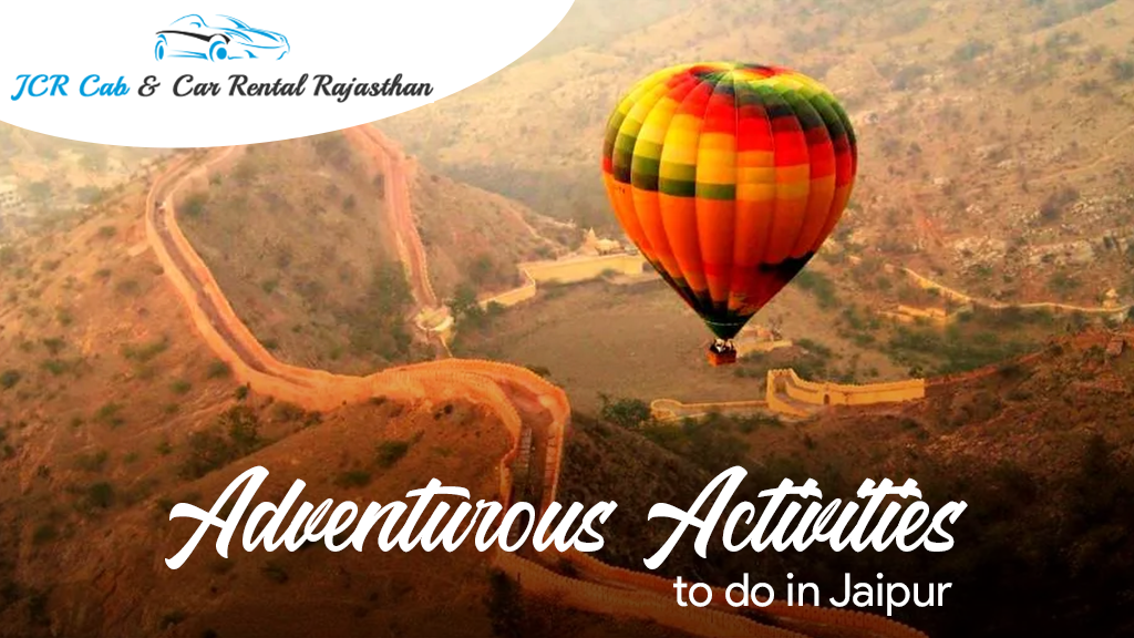 adventure things to do in jaipur