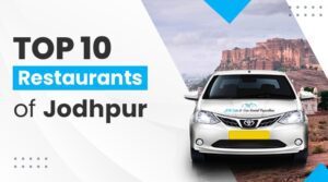 Top 10 Restaurants of Jodhpur