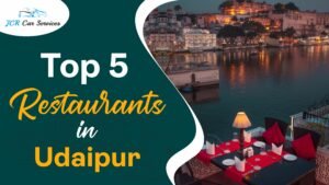 TOP 5 RESTAURANTS IN UDAIPUR
