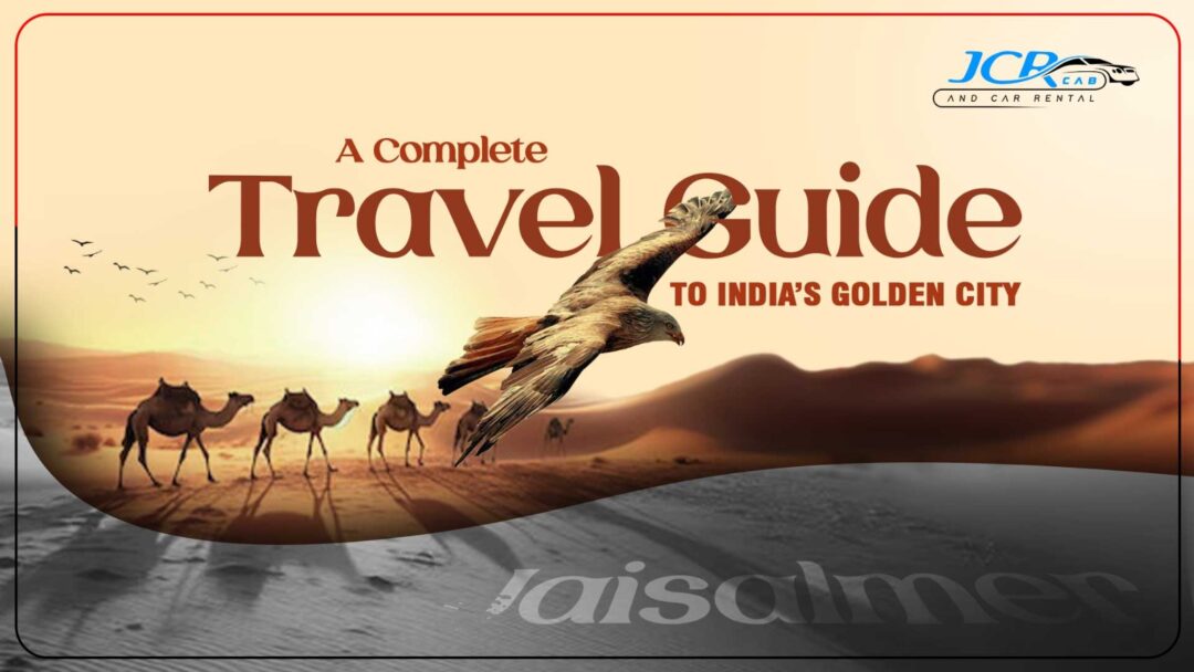 Jaisalmer Travel Guide