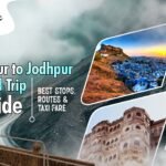 Jaipur to Jodhpur Road Trip Guide